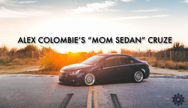 Alex Colombie's "Mom Sedan" Cruze