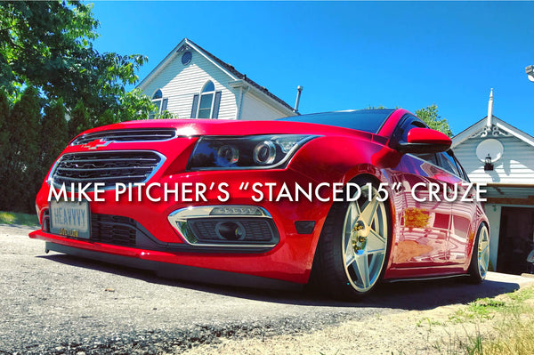 Mike Pitcher's "Stanced15" Cruze